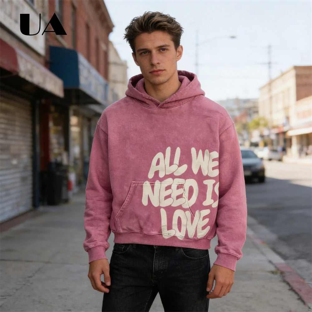UA All We Need is Love New Hoodies for Men S-4XL Casual Street Wear Spring Autumn New Chic Outfit Hoodies Pullover